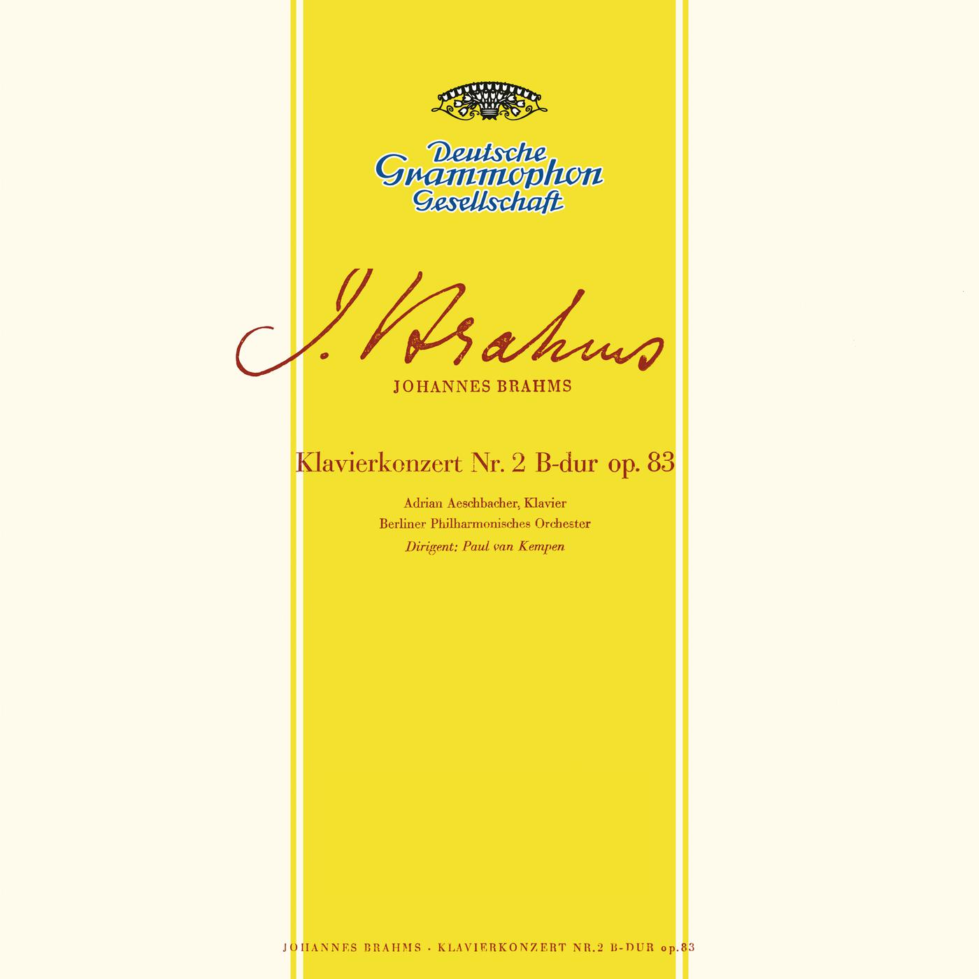Постер альбома Brahms: Piano Concerto No.2 In B Flat, Op.83; Hungarian Dances No.1, 3, 5, 6, 17-21