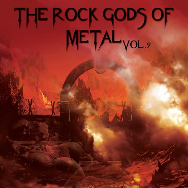 Постер альбома The Rock Gods Of Metal Vol. 9