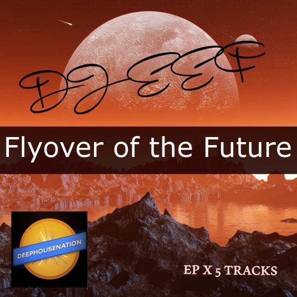 DJ EEF - Fiesta (feat. Deep House Nation)