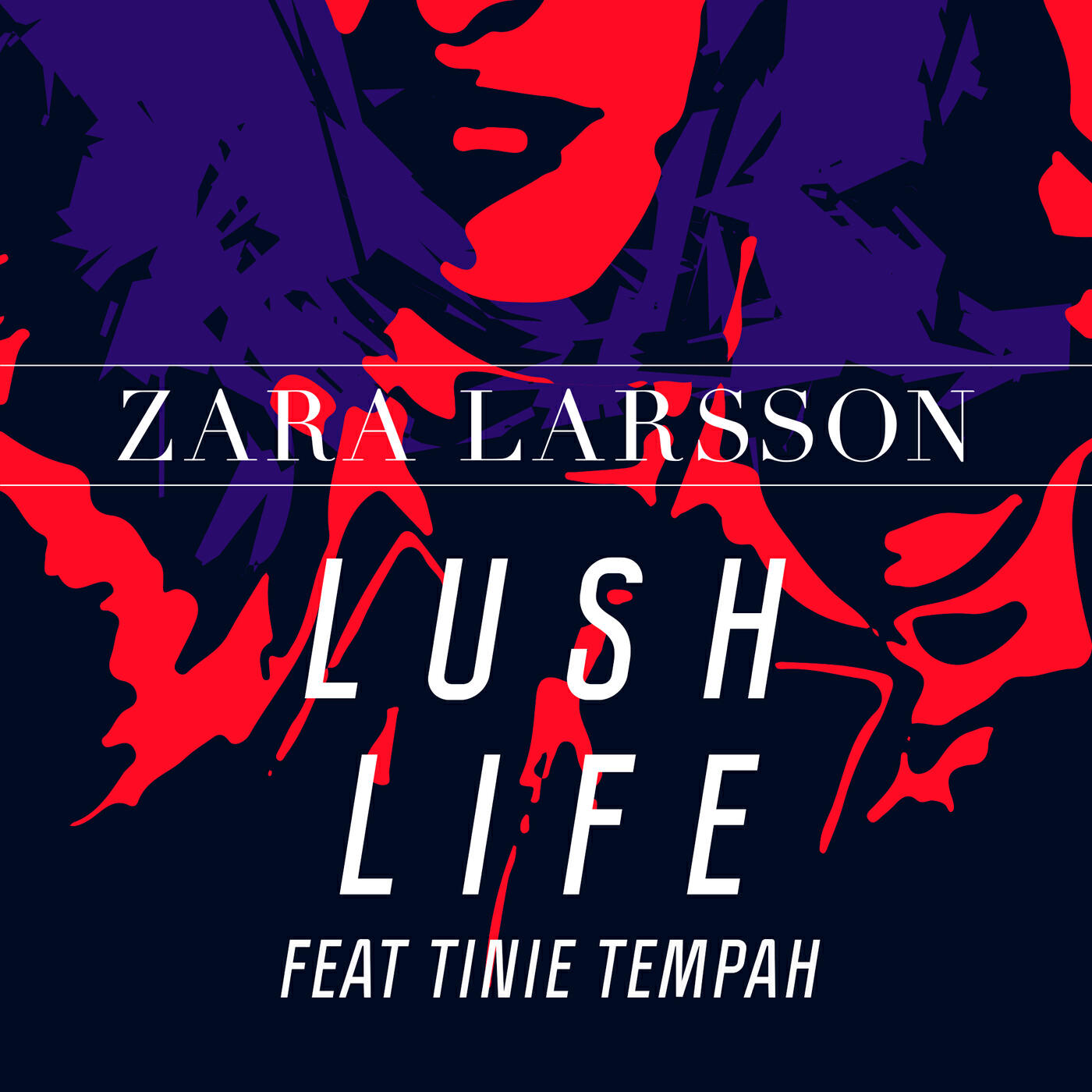 Zara Larsson - Lush Life
