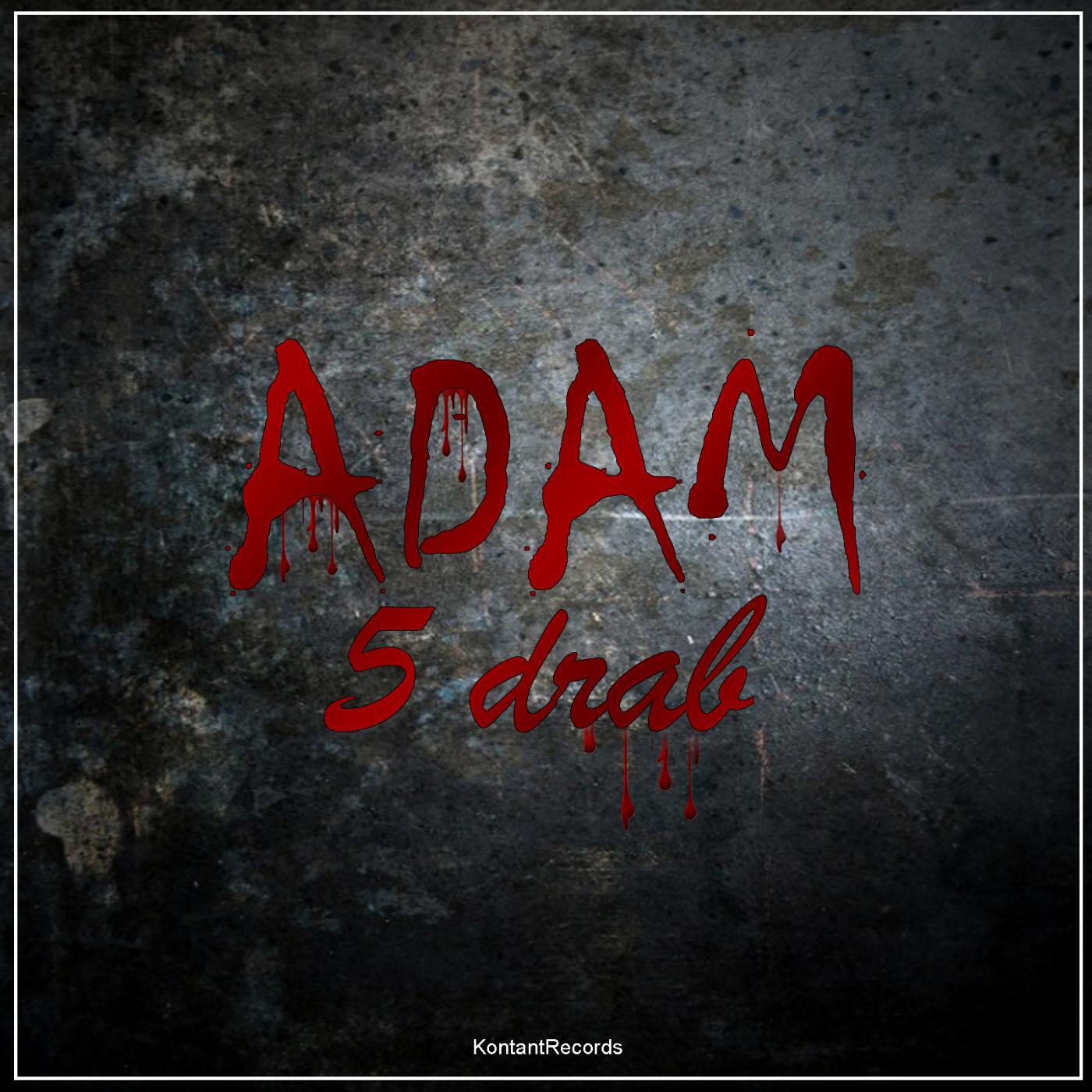 ADAM - Psykopat