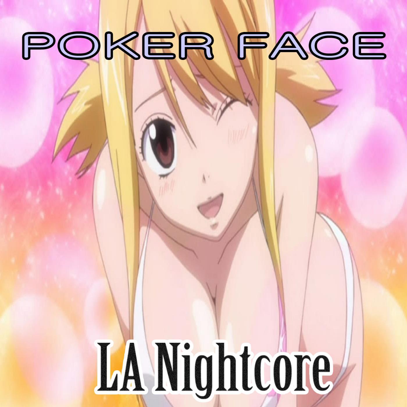 Постер альбома Poker Face (Nightcore Version)