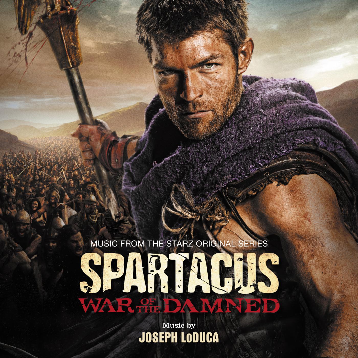 Постер альбома Spartacus: War Of The Damned