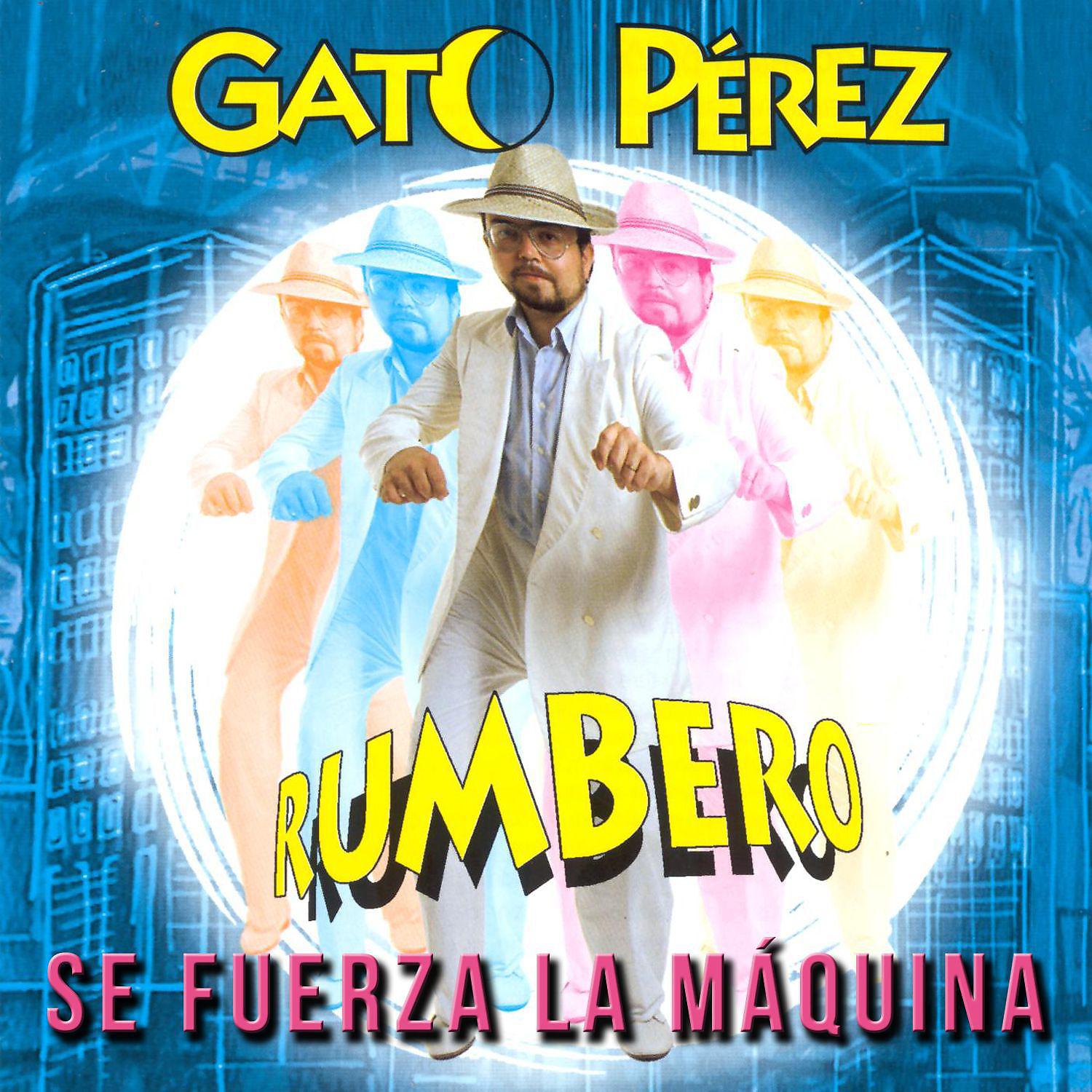 Постер альбома Se Fuerza la Máquina