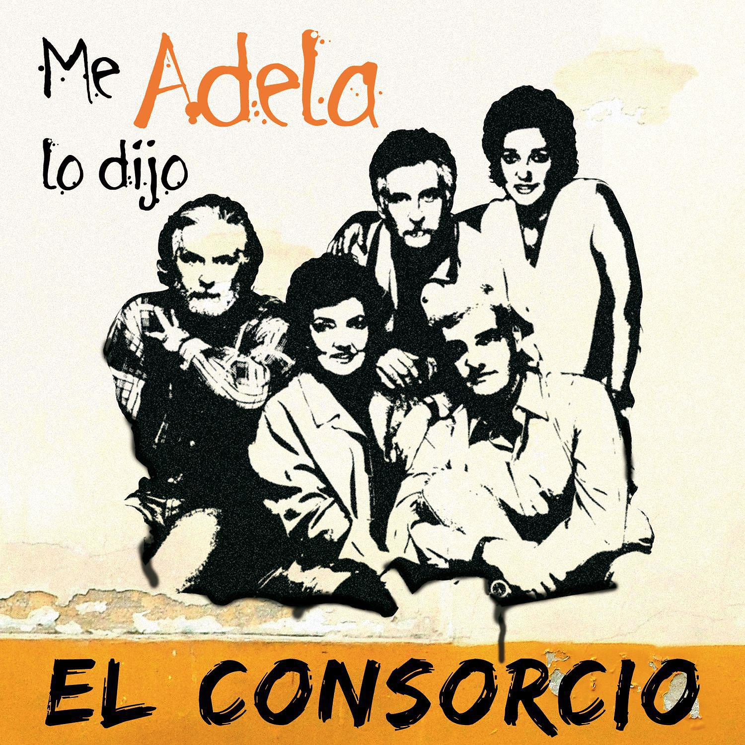 Постер альбома Me Lo Dijo Adela