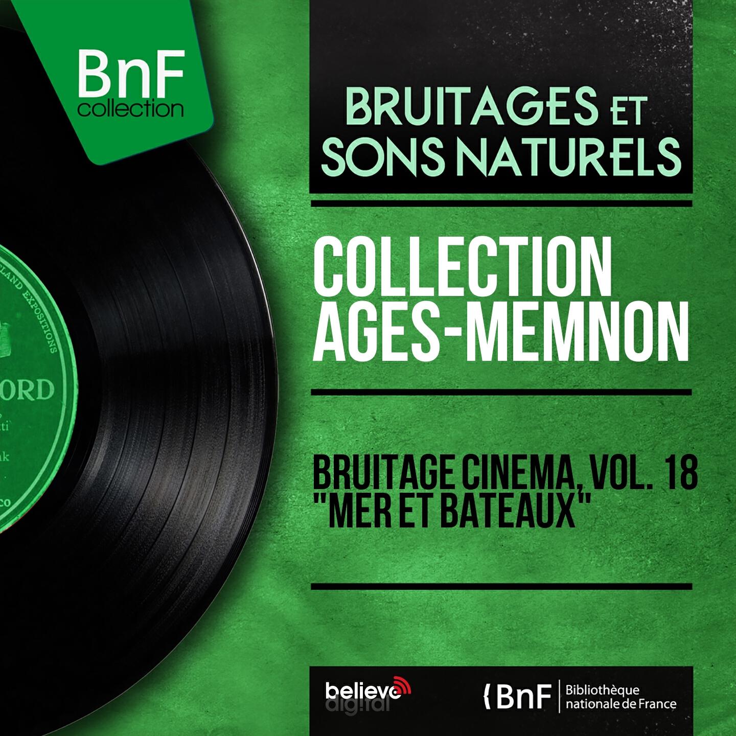 Collection Ages-Memnon - Houle, bruit de la mer au large pris du flotteur du bathyscaphe