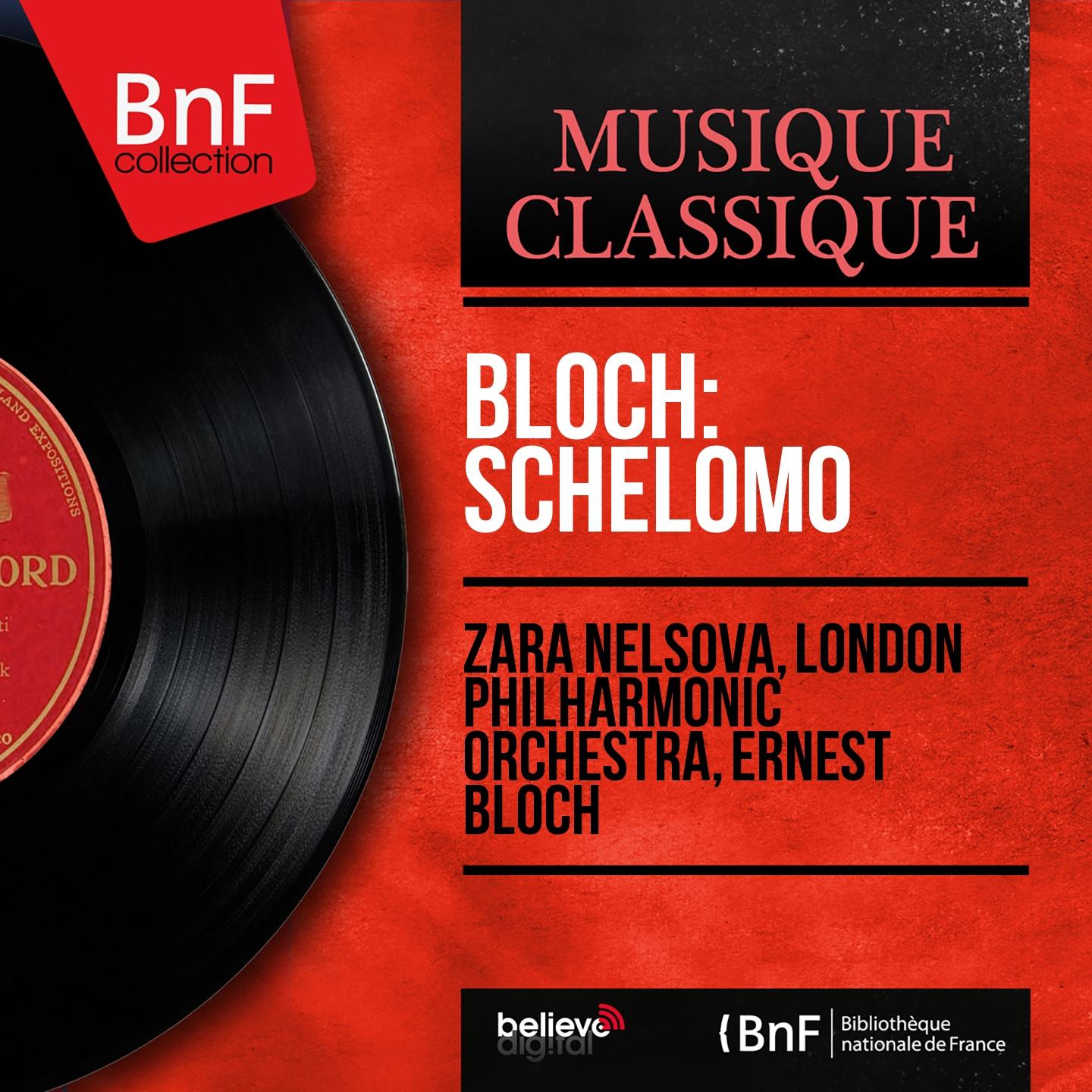 Постер альбома Bloch: Schelomo (Mono Version)
