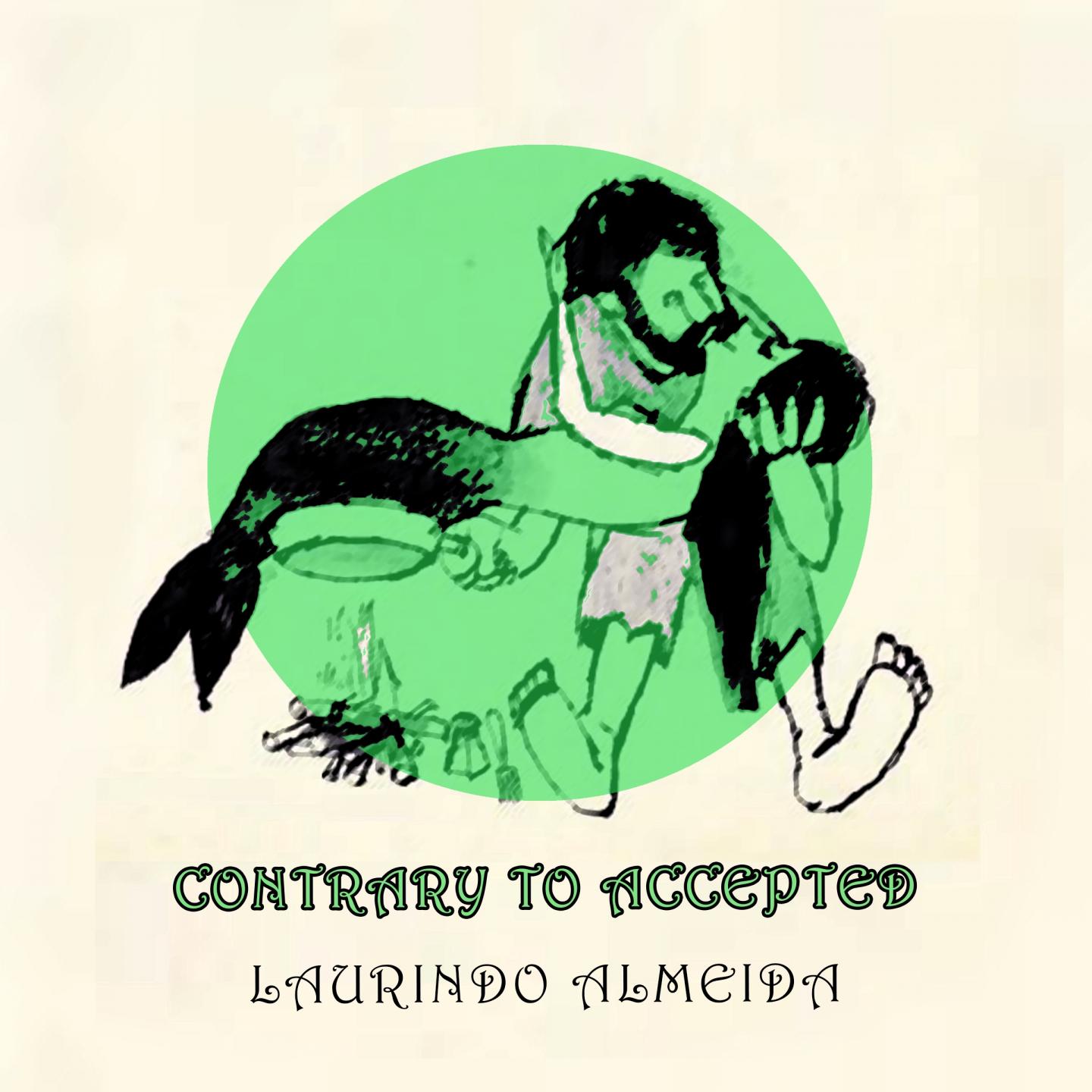 Постер альбома Contrary to Accepted