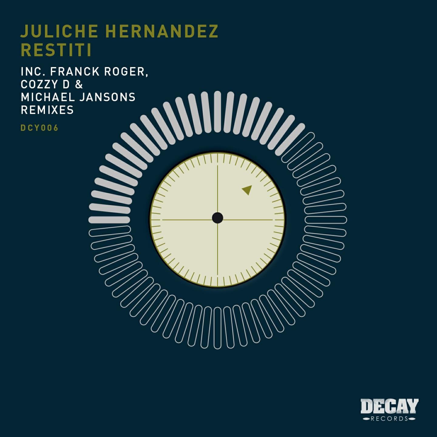 Juliche Hernandez - Restiti (Franck Roger Remix)