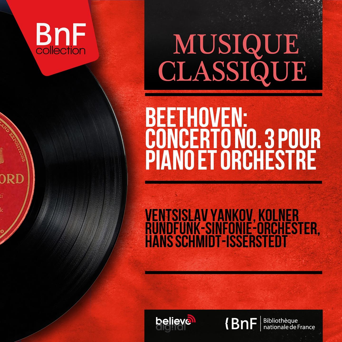 Постер альбома Beethoven: Concerto No. 3 pour piano et orchestre (Mono Version)