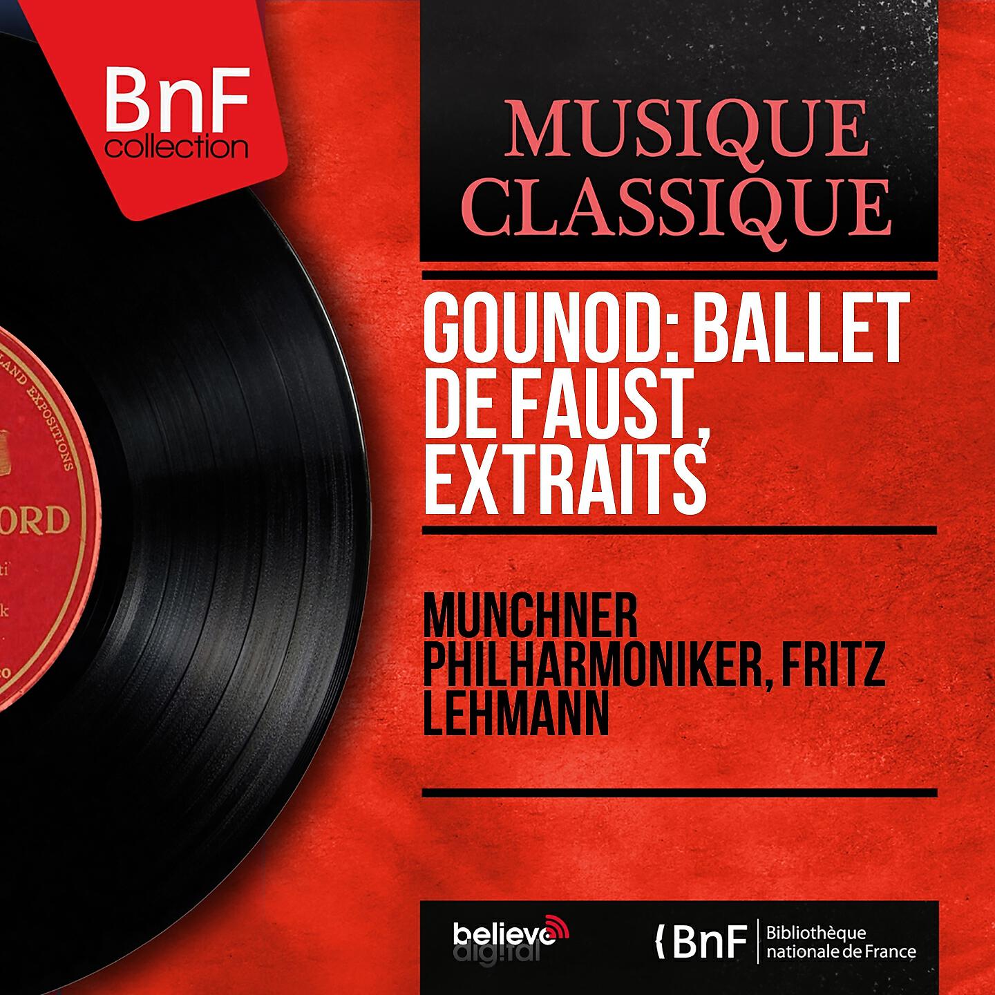 Münchner Philharmoniker - Faust: Ballet. Variations du miroir