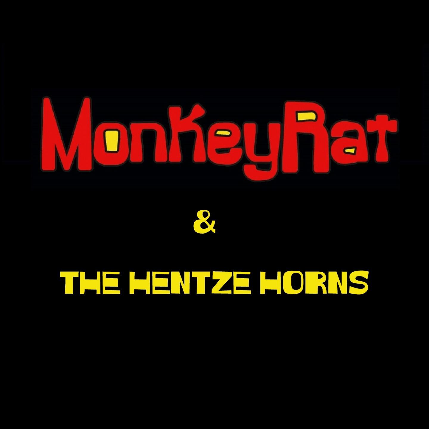 Постер альбома MonkeyRat & The Hentze Horns