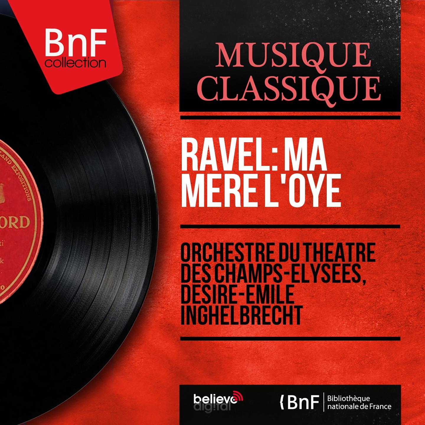 Постер альбома Ravel: Ma mère l'oye (Mono Version)