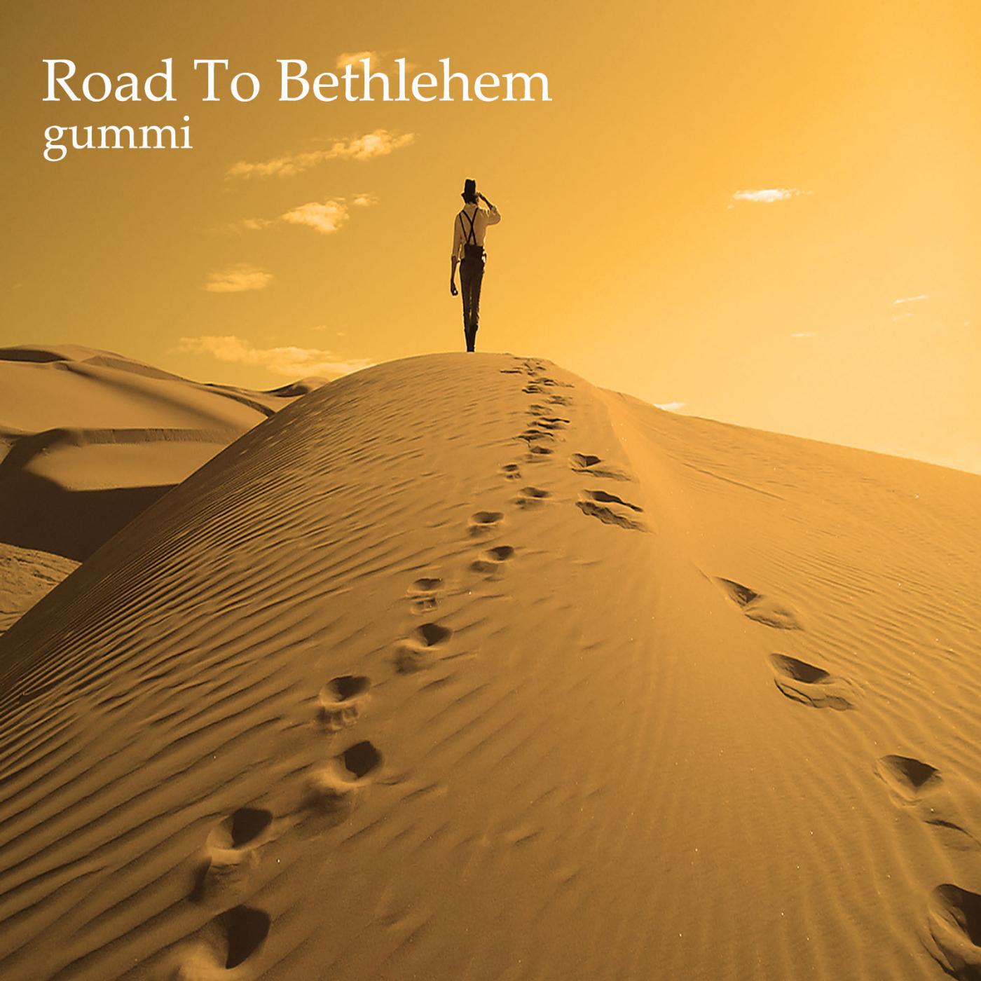 Постер альбома Road to Bethlehem