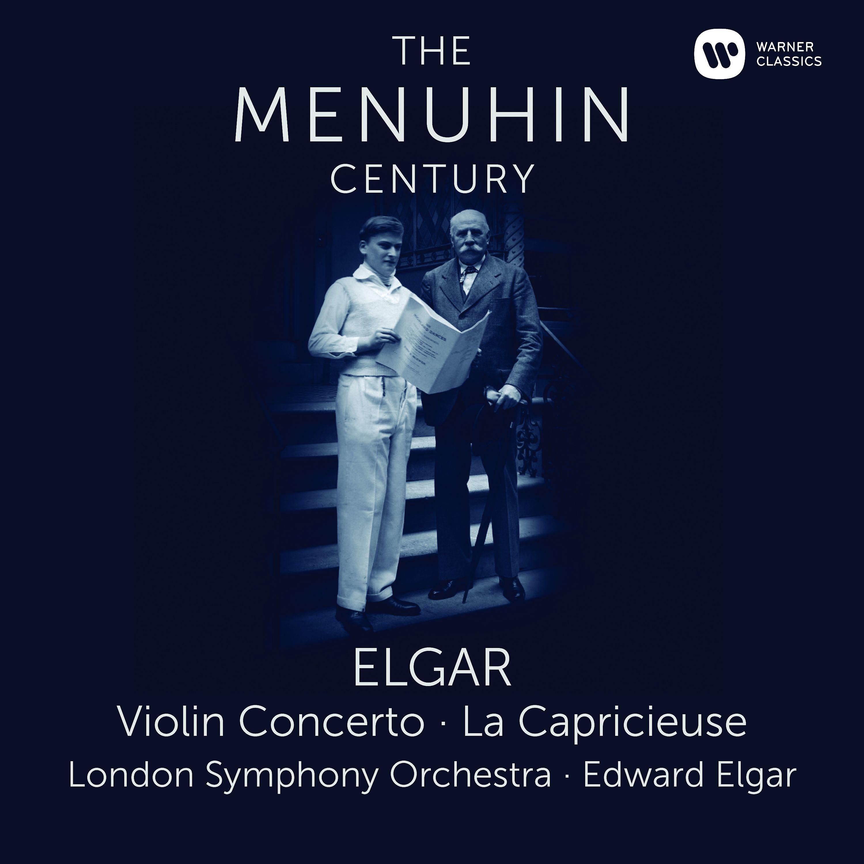 Постер альбома Elgar: Violin Concerto & La Capricieuse