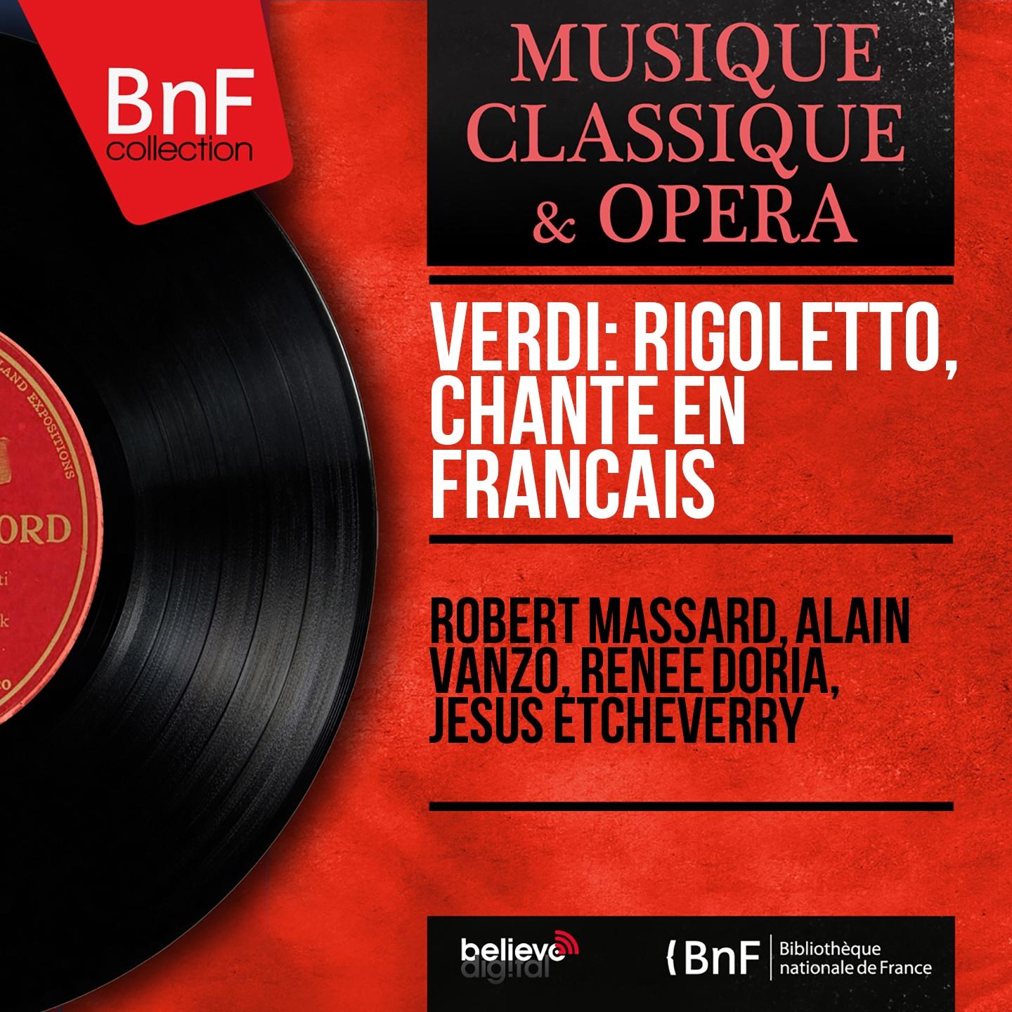 Постер альбома Verdi: Rigoletto, chanté en français (Mono Version)