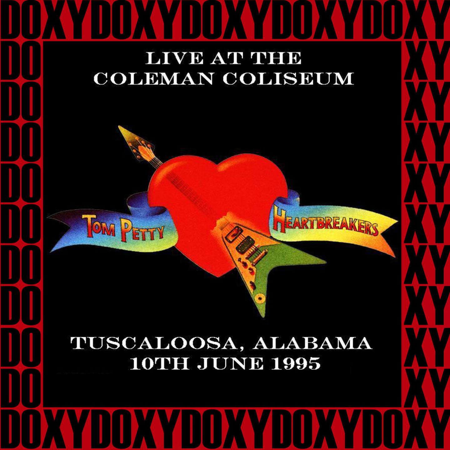 Постер альбома Coleman Coliseum Tuscaloosa, Alabama, June 10th, 1995 (Doxy Collection, Remastered, Live on Fm Broadcasting)
