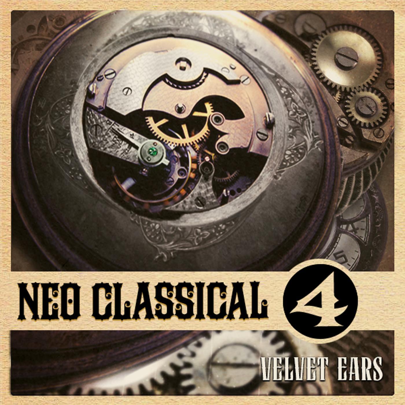 Постер альбома Velvet Ears: Neo-Classical 4