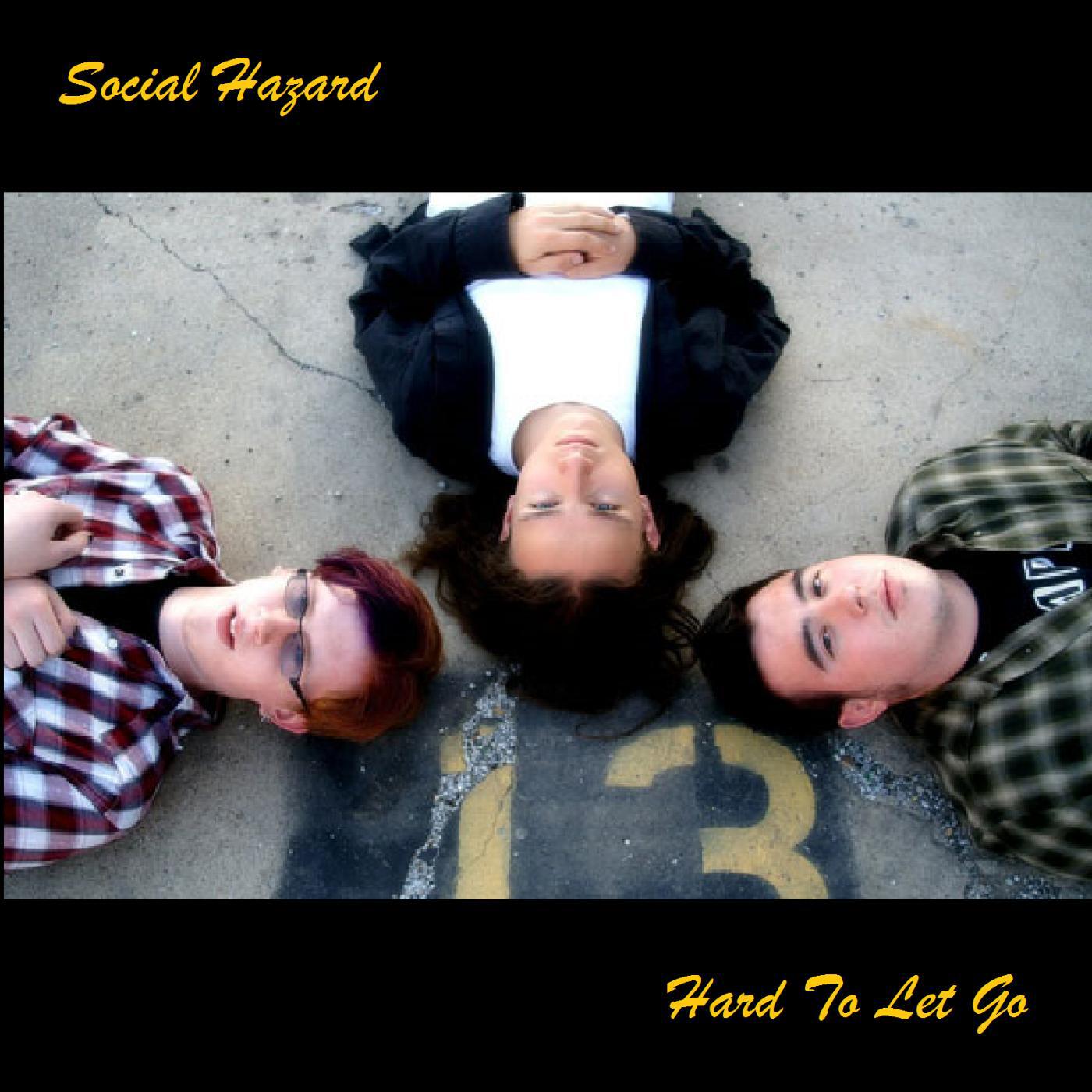 Social Hazard - It's Over