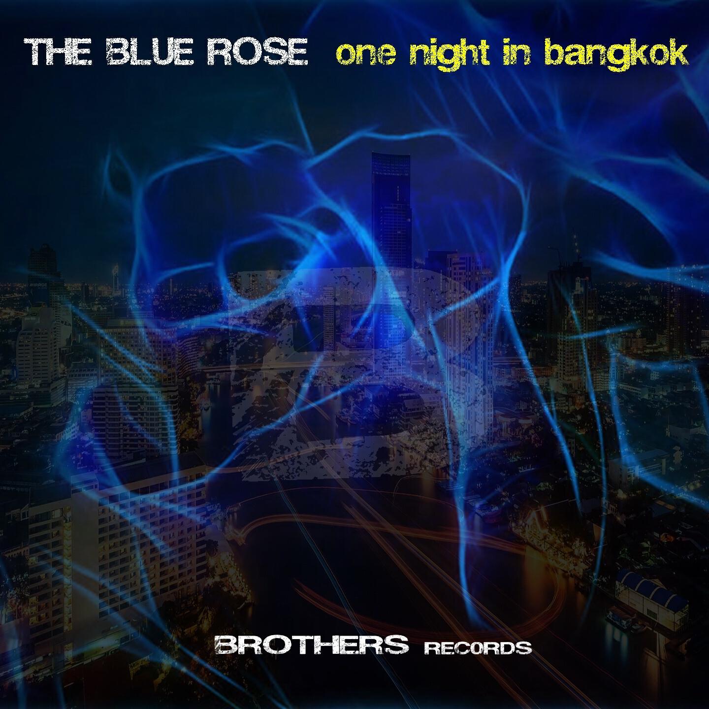 The Blue Rose - Relax Your Boby