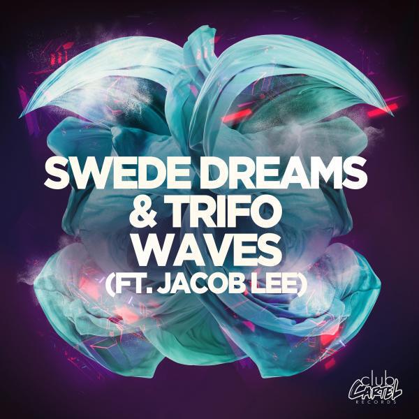 Swede Dreams - Waves (feat. Jacob Lee) (Dimatik Remix)