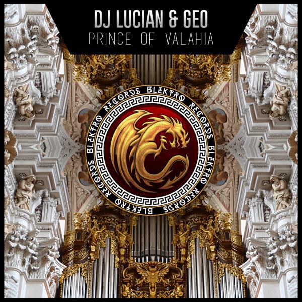 DJ LUCIAN - Prince Of Valahia (Original Mix)