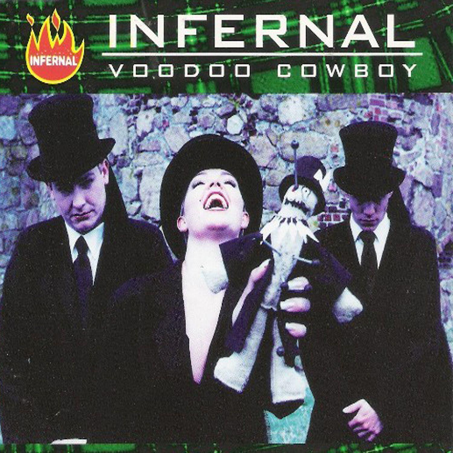 INFERNAL - Voodoo Cowboy