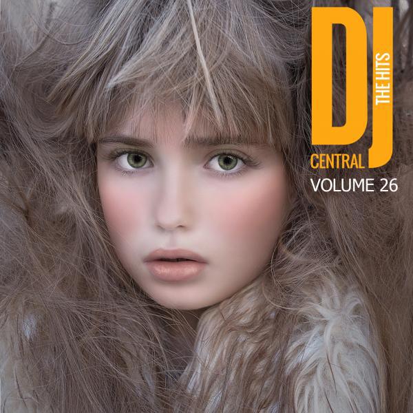 Постер альбома DJ Central - The Hits, Vol. 26