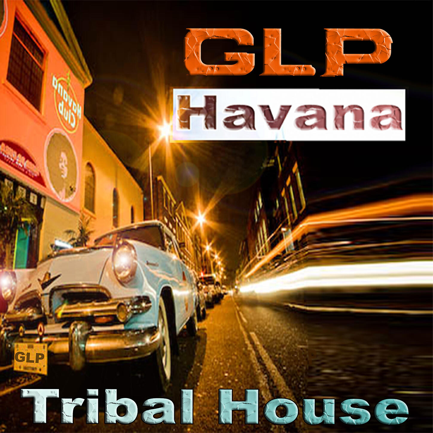 GLP - Havana (Tribal Acid Mix)