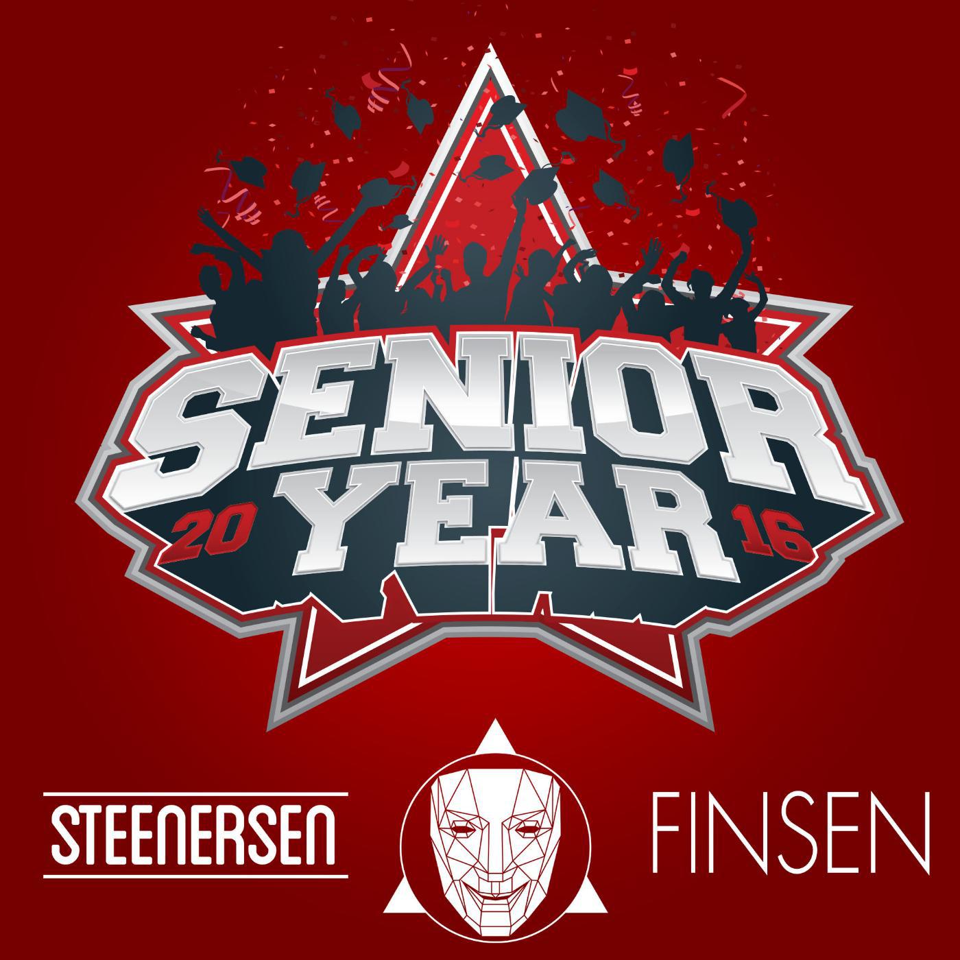 Постер альбома Senior Year 2016 (feat. Finsen)