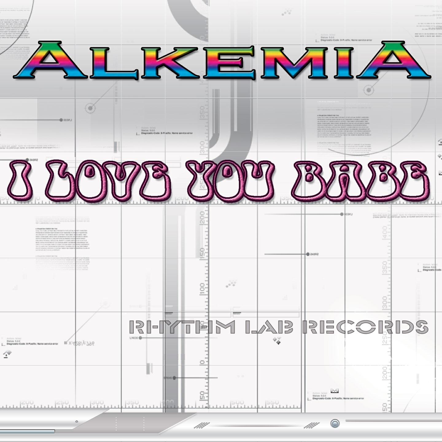 Alkemia - I Love You Babe (Alkemia Radio Mix)