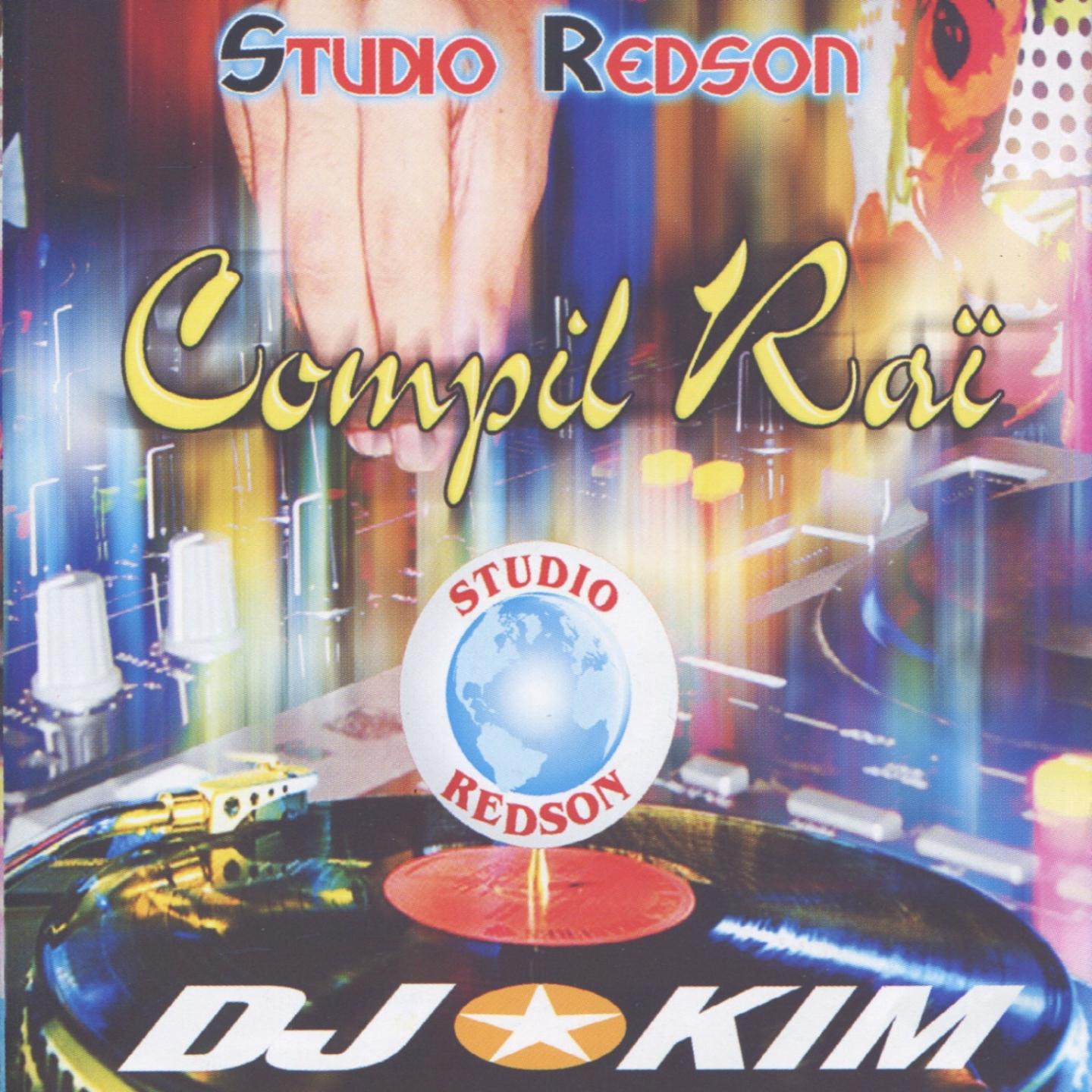 Постер альбома Compilation Raï by DJ Kim