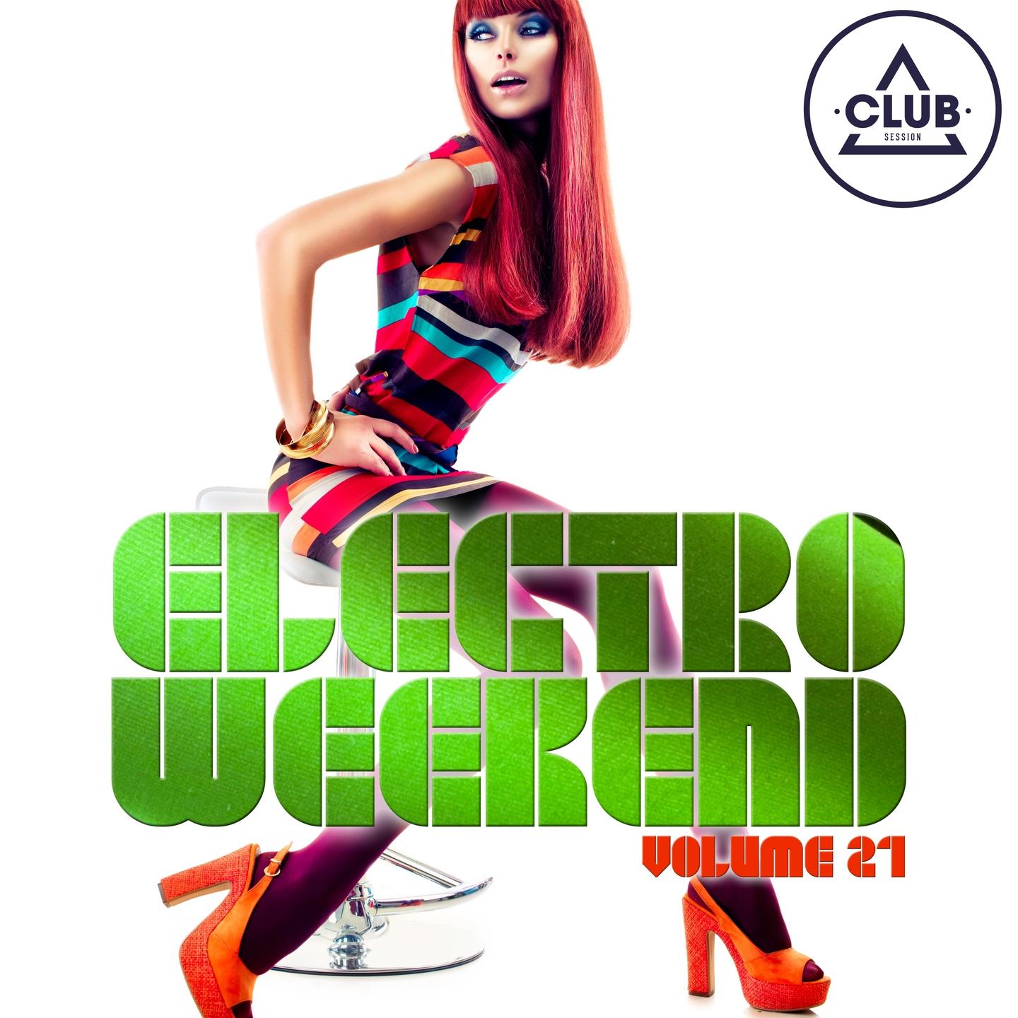 Постер альбома Electro Weekend, Vol. 21