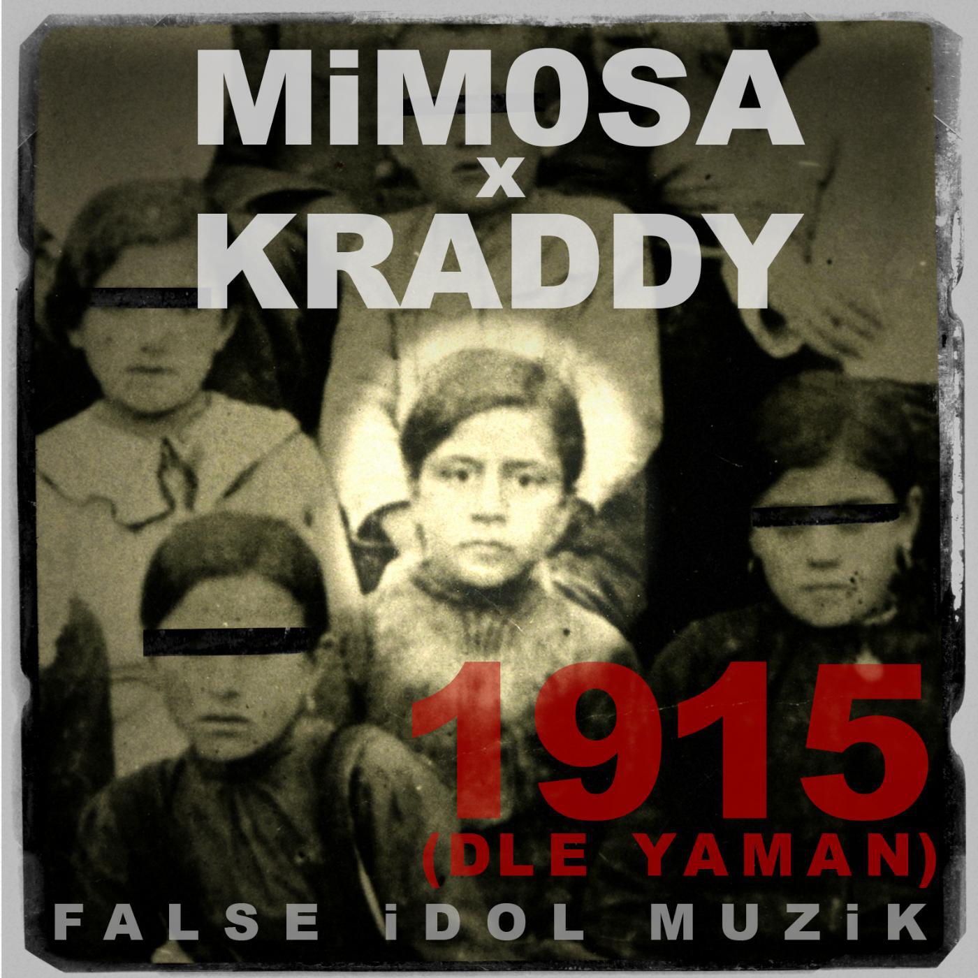 Mimosa & Kraddy - 1915 (Dle Yaman)