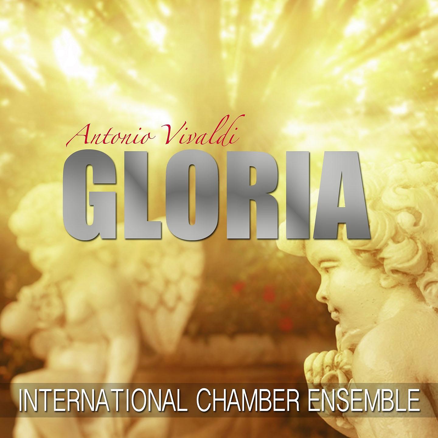 International Chamber Ensemble - Gloria in D Major, RV 589: Qui sedes ad dexteram Patris