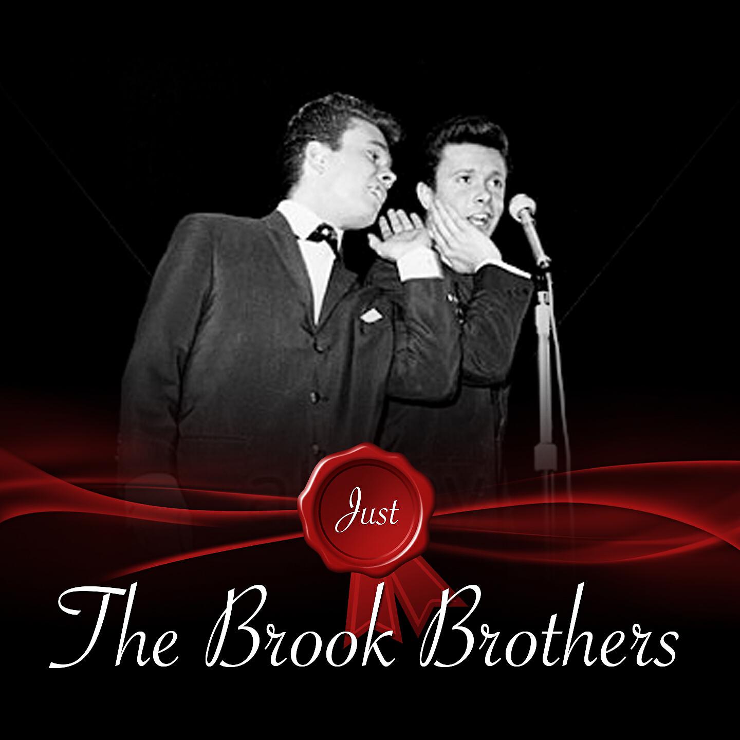 The Brook Brothers - Ain't Gonna Wash For A Week