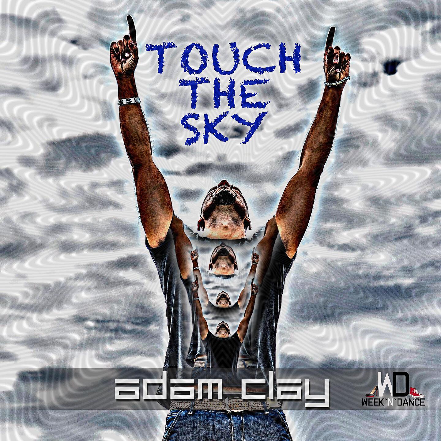 Adam Clay - Touch the Sky (Sergio Matina & Gabry Sangineto Tendenzia Remix)