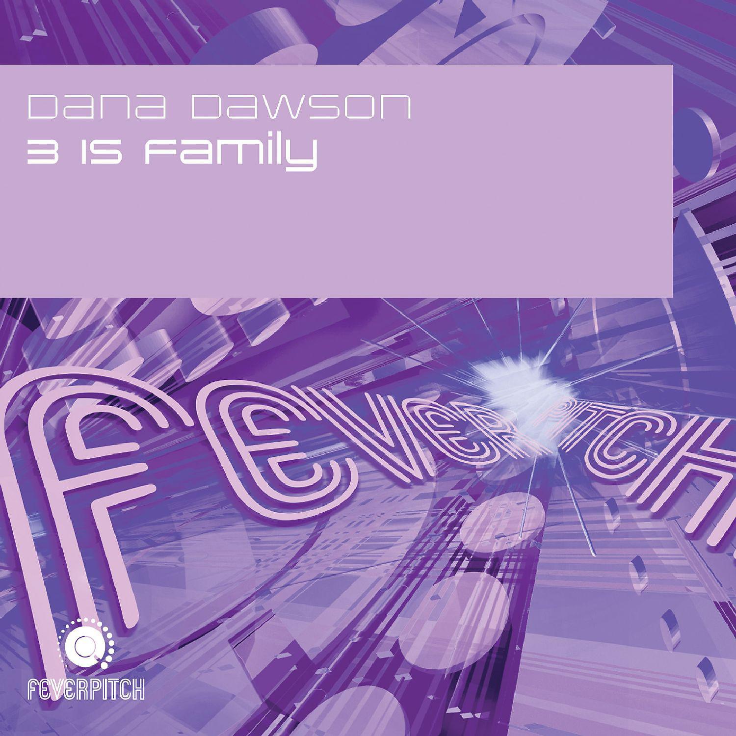 Постер альбома 3 Is Family