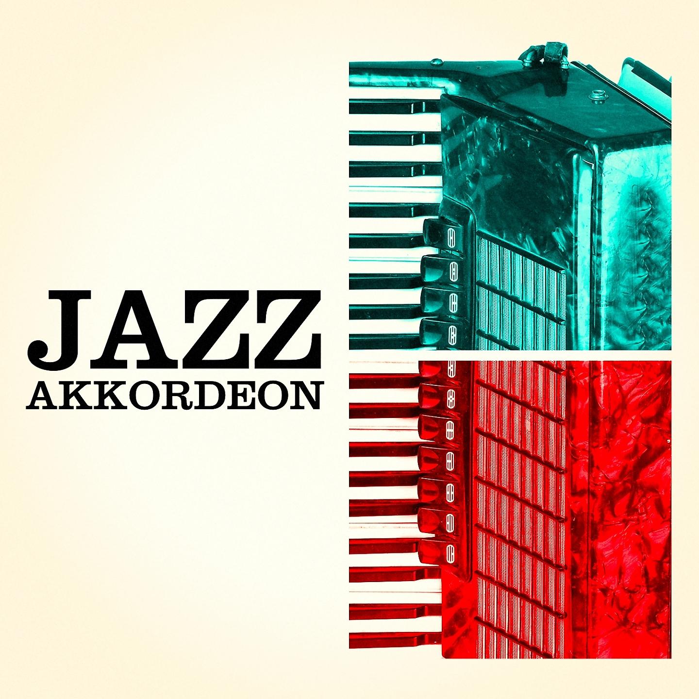 Постер альбома Jazz Akkordeon