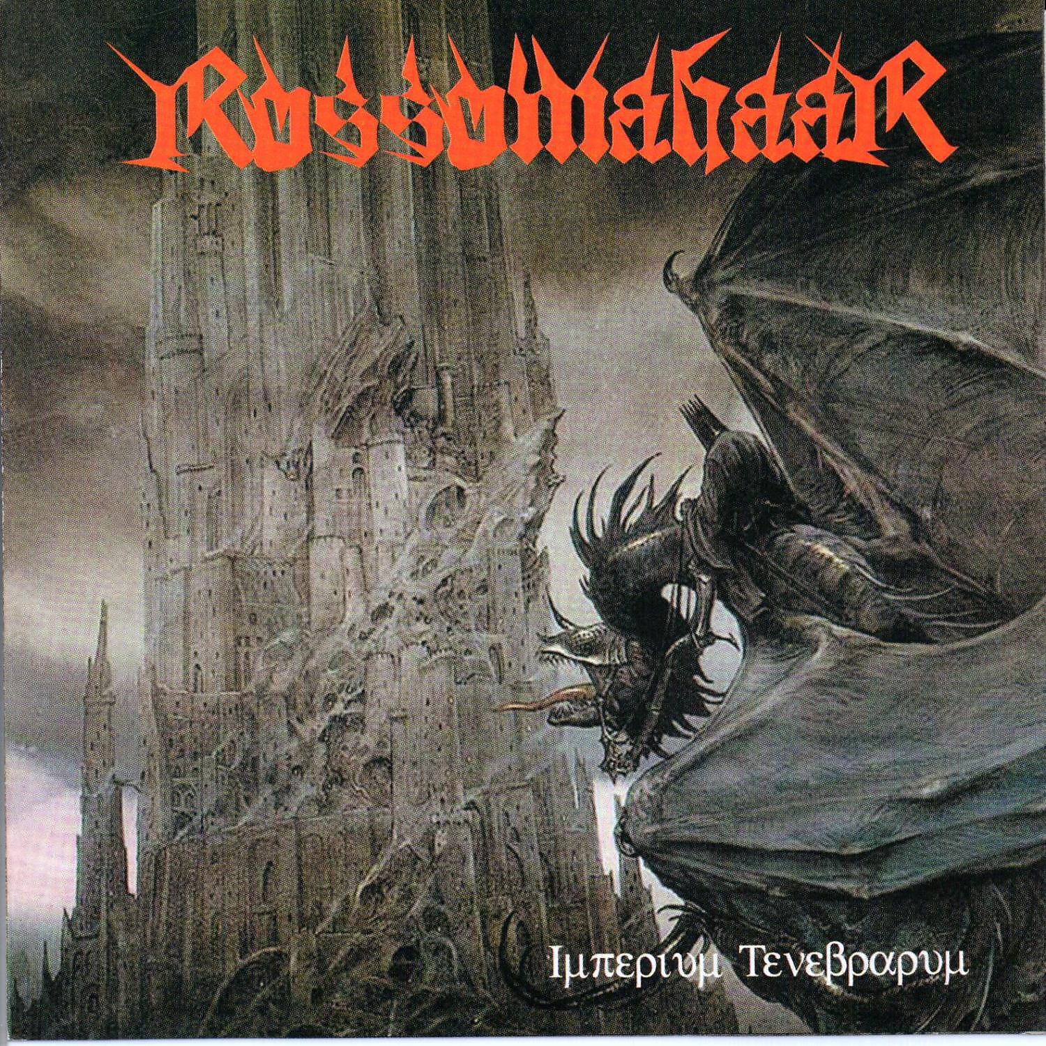 Rossomahaar - ...Of Shadowy Exaltation (When Night Blackens With Storm)