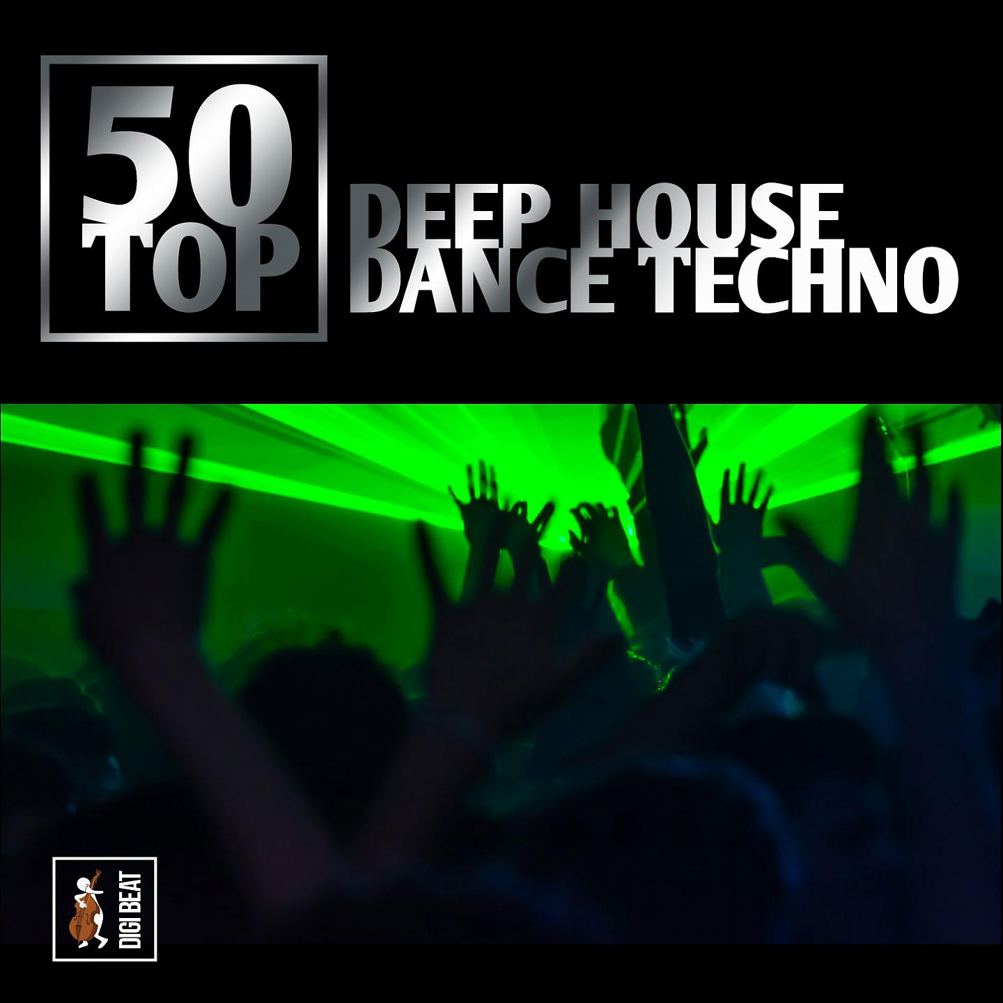 Постер альбома 50 Top Deep House Dance Techno