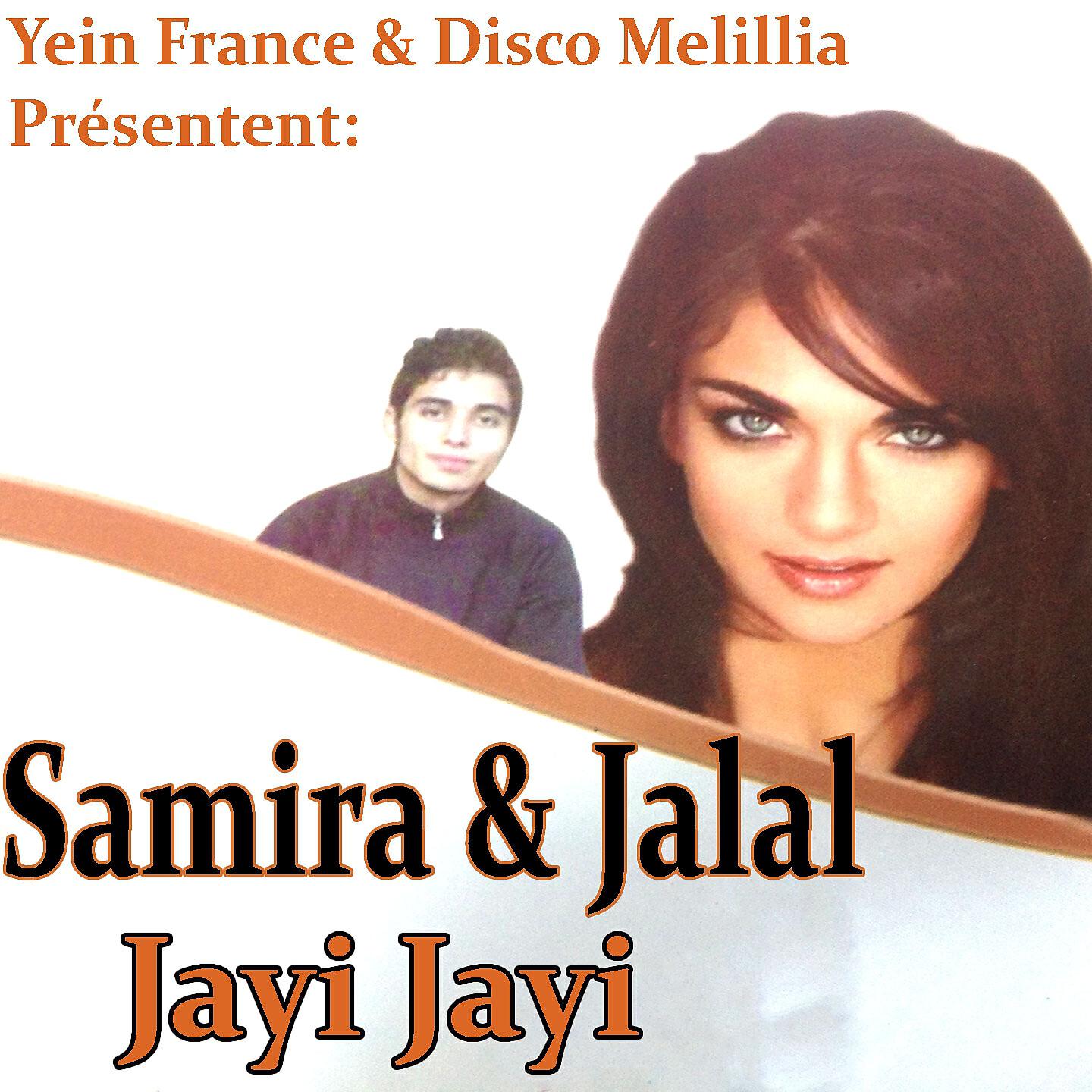 Samira - Jayi Jayi