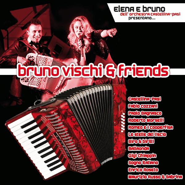 Постер альбома Bruno Vischi & Friends