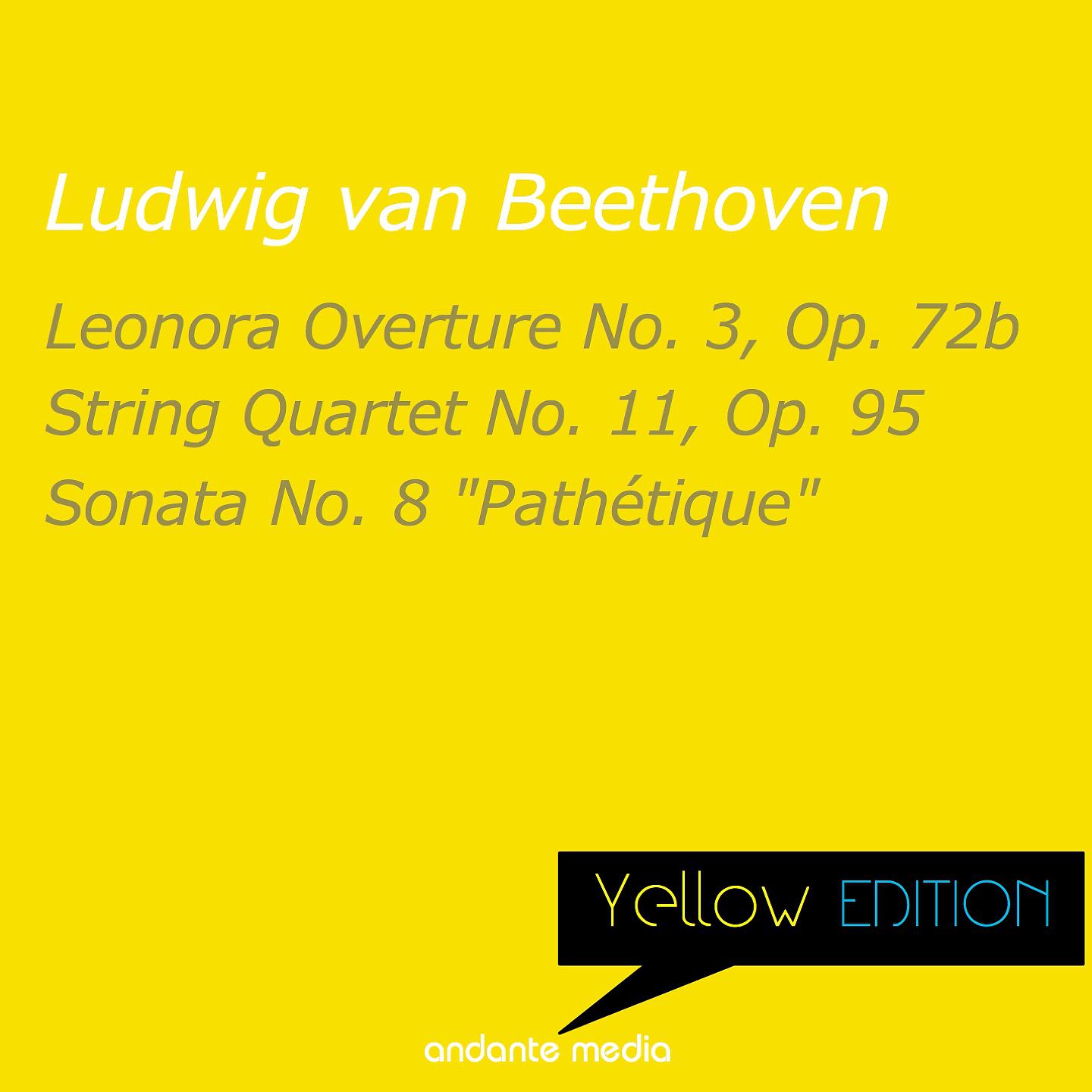 Постер альбома Yellow Edition - Beethoven: String Quartet No. 11, Op. 95 & Piano Sonata No. 8 "Pathétique"