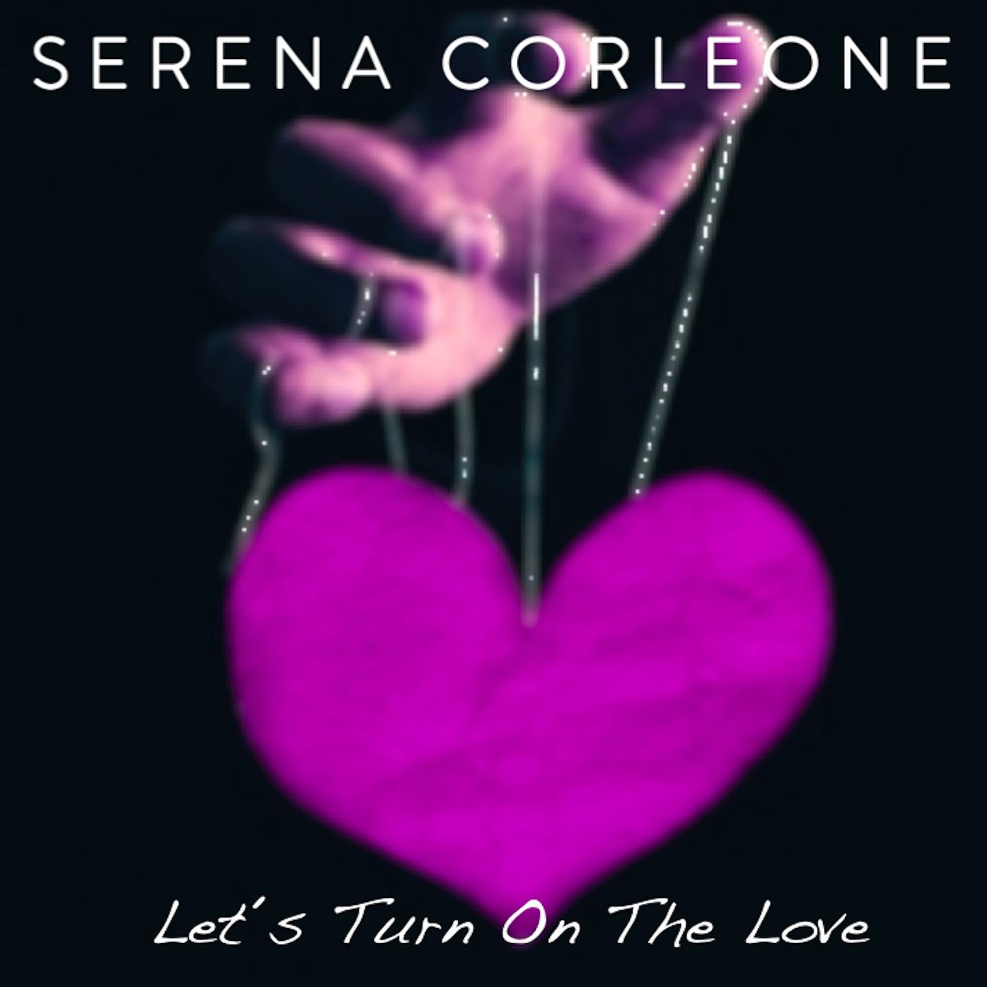 Постер альбома Let's Turn on the Love