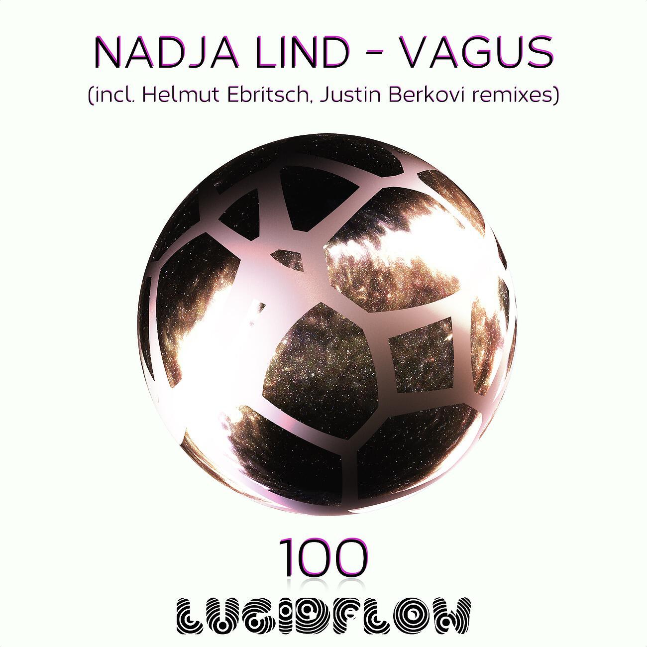 Nadja Lind - Vagus (Justin Berkovi Remix)