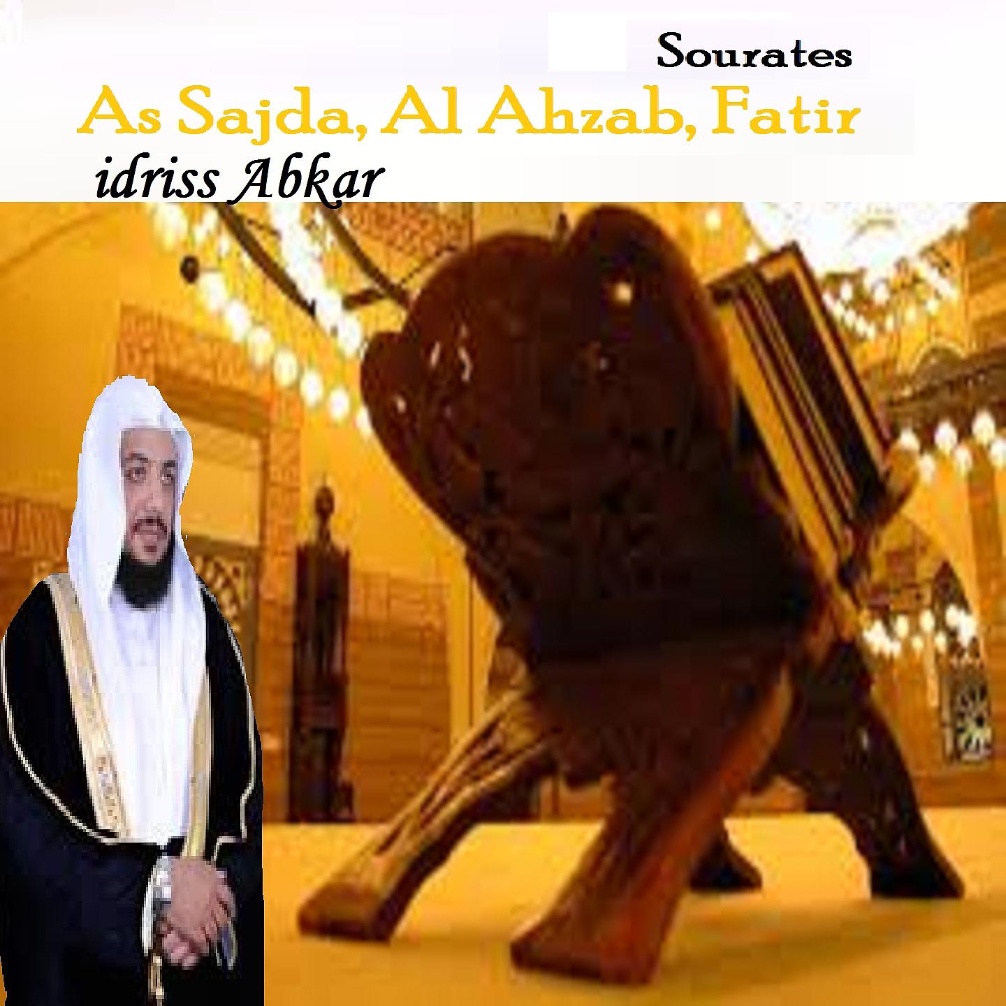 Постер альбома Sourates As Sajda, Al Ahzab, Fatir