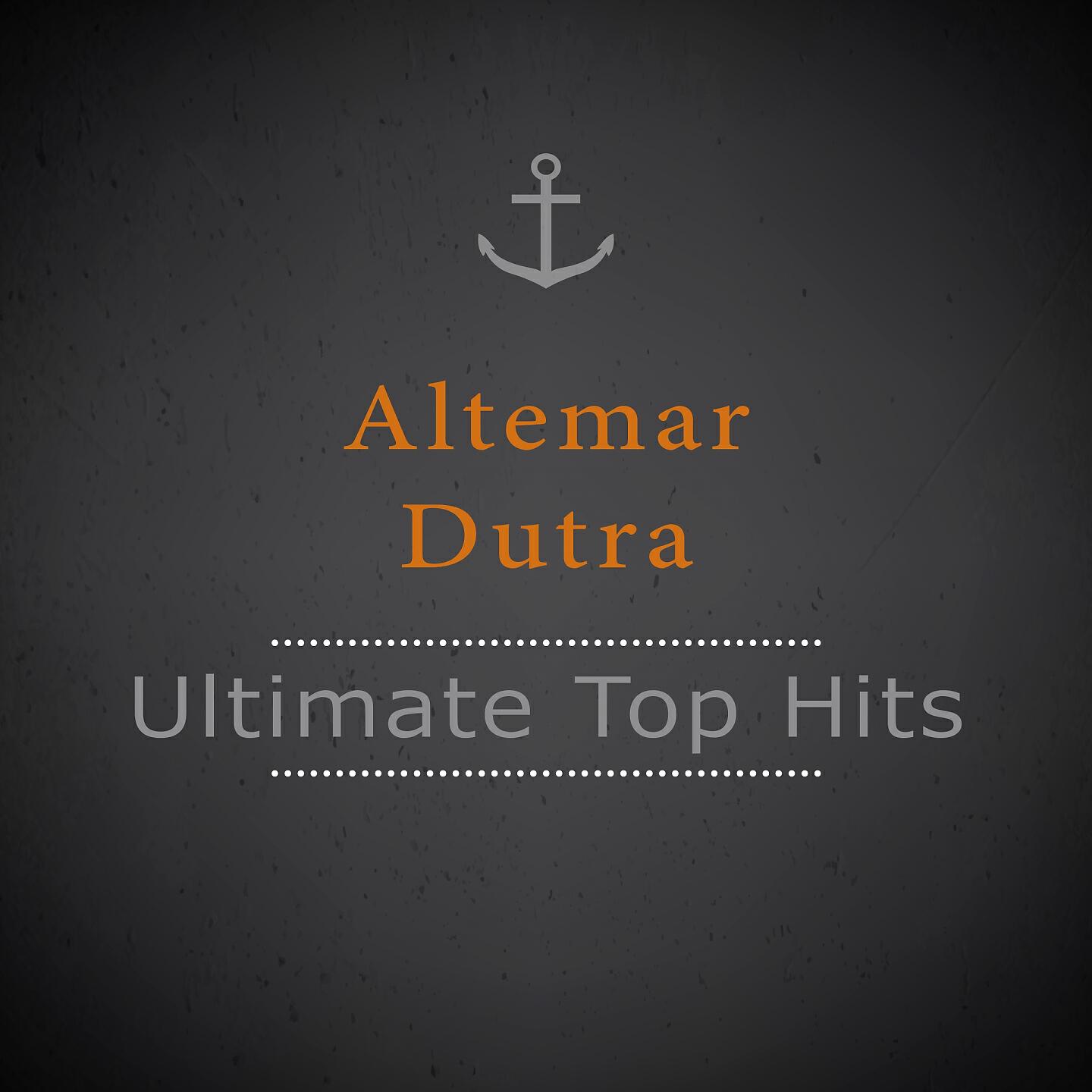 Altemar Dutra - Cancao Completamente Inútil