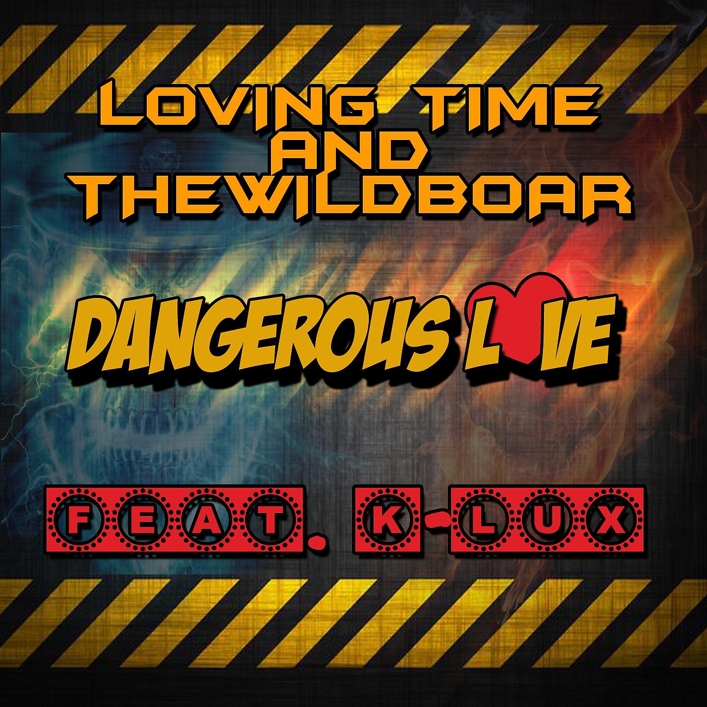 Постер альбома Dangerous Love
