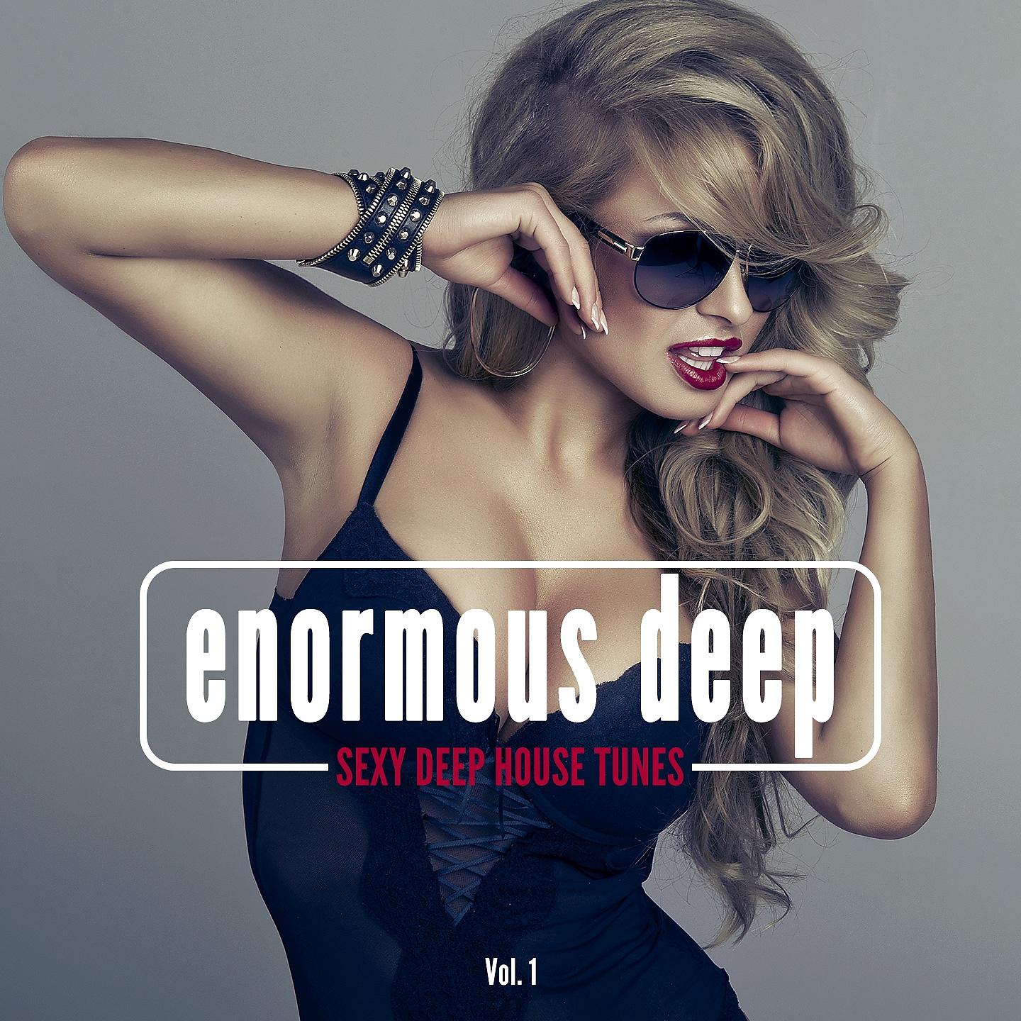 Постер альбома enormous deep (Sexy Deep House Tunes), Vol. 1